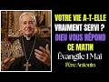 Prière du matin : "Je suis le Chemin" — Évangile du 1er Mai | Père Antonin