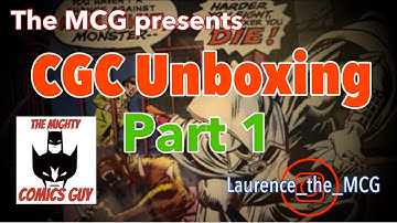CGC Unboxing Part 1