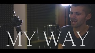 Calvin Harris - My Way (Cover By Ben Woodward)