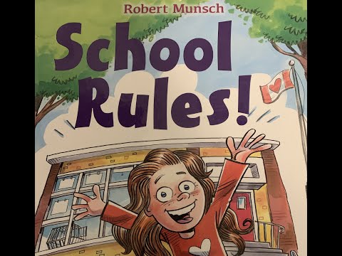 🍎 Kids Book Read Aloud: SCHOOL RULES! by Robert Munsch and illustrated by Dave Whamond