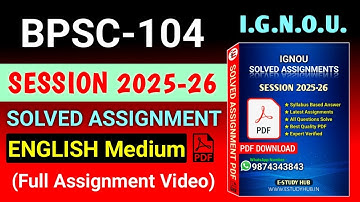 BPSC 104 Solved Assignment 2025-26 English, BPSC 104 Solved Assignment 25-26, BPSC-104 Assignment