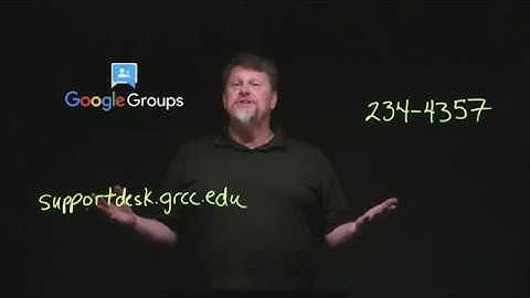 IT Support Video:  Introduction to Google Groups