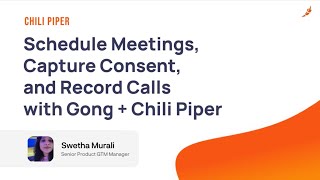 Gong x Chili Piper Integration