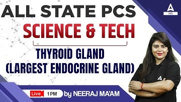 All State PCS | Thyroid  Gland | Science | Neeraj Ma