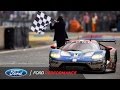 Ford GT Claims GTE Pro Victory | Le Mans | Ford Performance