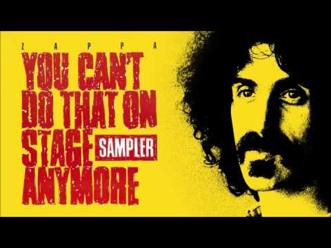 Frank Zappa: Dickie’s Such an Asshole (Sampler Version – Longest Edit!)