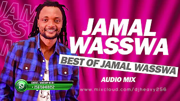 Best Of Jamal Wasswa Mix Songs 2017