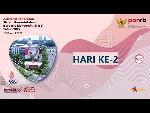 Pelaksanaan Asistensi Penerapan Sistem Pemerintahan Berbasis Elektronik (SPBE) Tahun 2022 Hari Ke-2