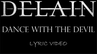 Delain - Dance With The Devil - 2024 - Lyric Video