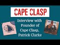 Interview with founder of cape clasp  patrick clarke