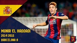 Munir El Haddadi 2014/2015 ● Barcelona B