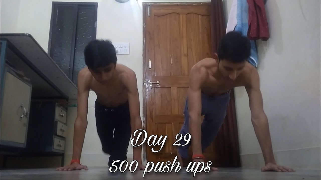 Day 29 Of 500 Push Ups A Day | 30 Days Push Up Challenge - YouTube