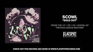 Scowl - Sold Out