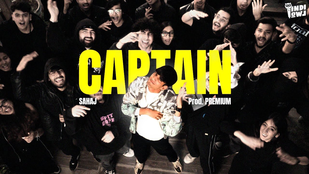 Captain - Sahaj | IndiOwl | Official Music Video