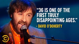 Why 36 Is a Truly Disappointing Age - David O’Doherty