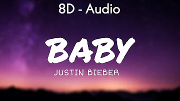 Justin Bieber - Baby (Lyrics) ft. Ludacris 8D - Audio