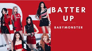 BABYMONSTER - Batter Up - Lyrics