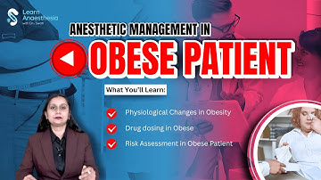 Managing Obese Patients Under Anaesthesia | Explained for Anaesthesia Practice | Dr. Swati