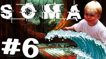 Dark Streams: SOMA [06] - "Get Flushed!"