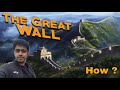 The great wall of china secrets  how it was built   sarmad salman