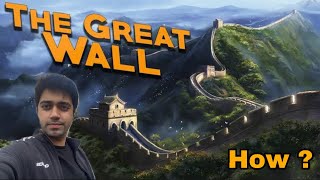 The Great Wall of China Secrets | How it was Built  | Sarmad Salman