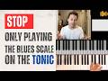 Stop ONLY playing the blues scale on the tonic