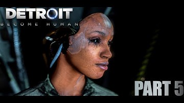 Ex Machina - Detroit Become Human - Part 5 - 4K