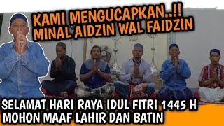 SELAMAT HARI RAYA IDUL FITRI 1445 H MOHON MAAF LAHIR DAN BATIN