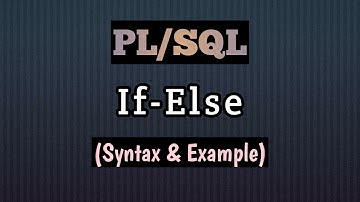 How to use If-Else statements in PL/SQL