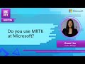Do you use mrtk at microsoft