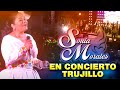 Capture de la vidéo Sonia Morales - Concierto Completo | Edén De Las Colonias Trujillo