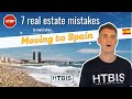 7 MISTAKES to AVOID when Moving to Spain