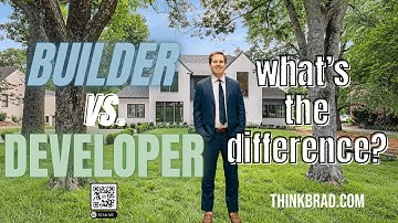 Builder vs. Developer EXPLAINED: Who Does What in Real Estate?
