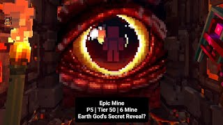 Epic Mine | Prestige 5 | Tier 50 | 6 Mine.