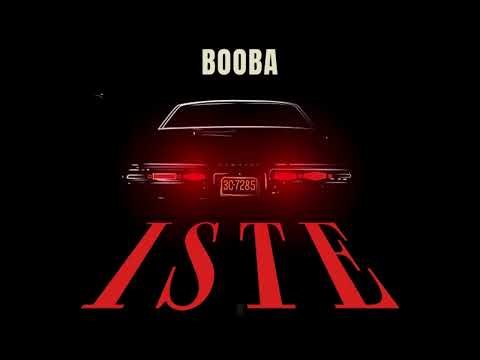 BOOBA - ISTE