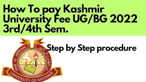 How To Pay Kashmir University Admission Fee UG 3rd/4th BG 2022