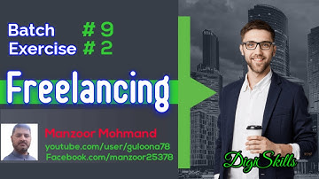 Freelancing Exercise 2 Batch 9 solution | hands on exercise 2 batch 9 | DigiSkills | Manzoor Mohmand
