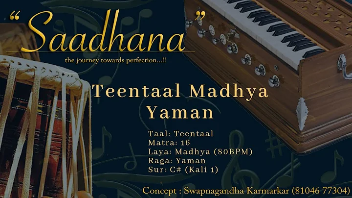 Teentaal Lehra | Madhya Laya | Yaman | 80bpm | C# | Live Harmonium | 108 Cycles | Saadhana
