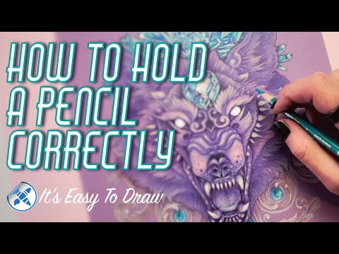 How To Hold A Pencil  When Drawing And Coloring