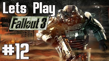Lets Play Fallout 3 (Modded) - Part 12