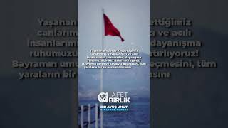 Bayram Mesajı - Afet Birlik