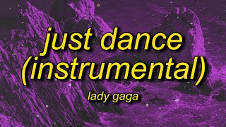 Lady Gaga - Just Dance (Instrumental) sped up/tiktok version