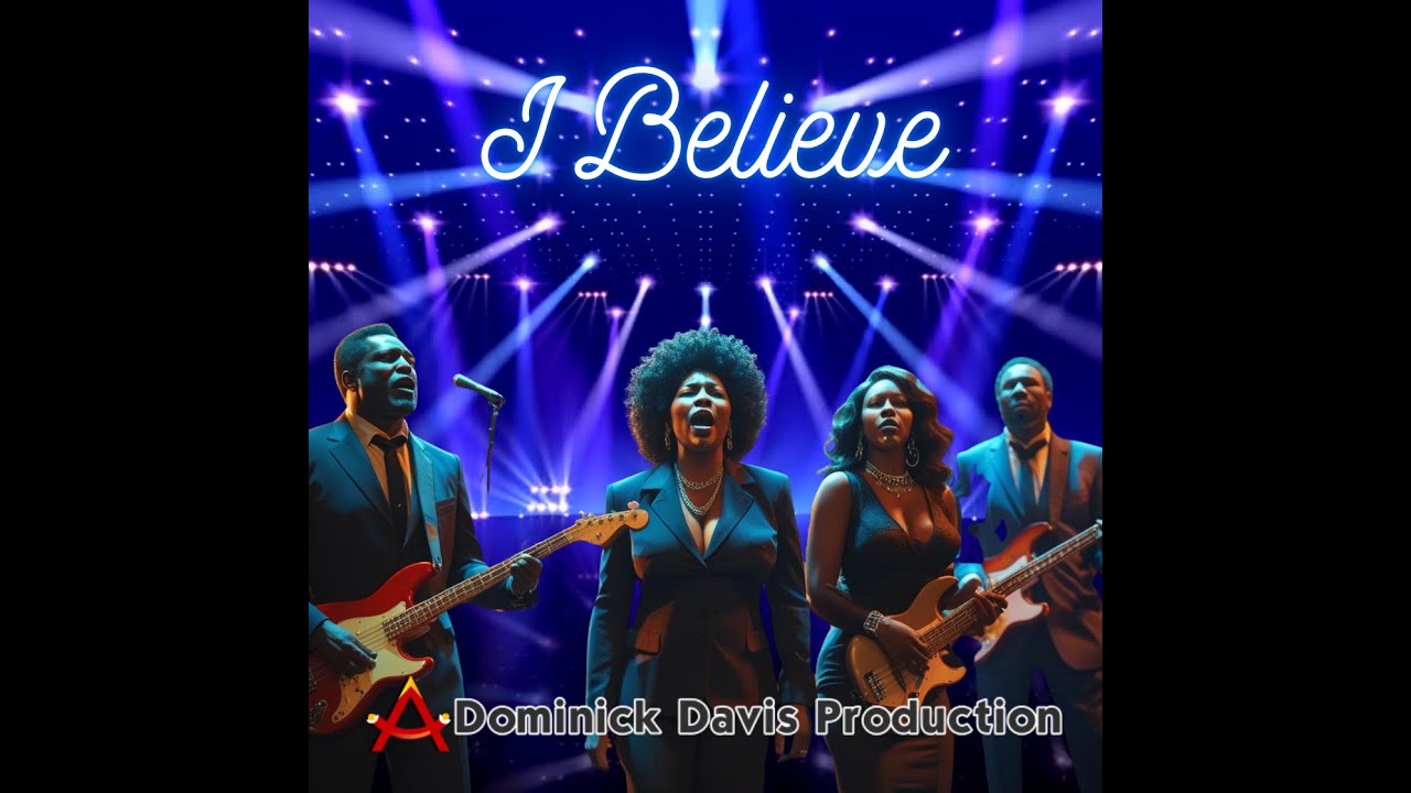 I Believe | Gospel Blues Declaration of Faith & Perseverance