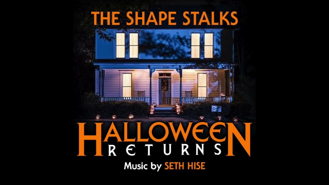 Halloween Returns The Shape Stalks by Seth Hise YouTube