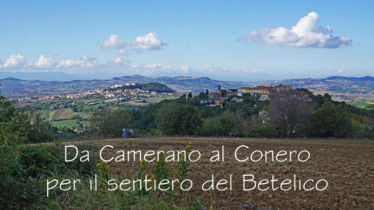 Da Camerano al Conero per il sentiero del Betelico