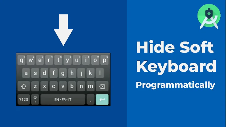 Hide Soft Keyboard Programmatically in Android Studio Tutorial (Kotlin 2020)