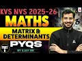 KVS NVS TGT PGT Maths Class | KVS NVS Maths Matrix &amp; Determinants Previous Year Question By Ajay Sir