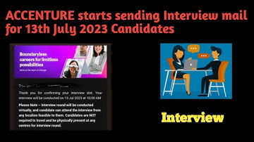 ACCENTURE starts sending Interview Mail for 13th July 2023#accenture