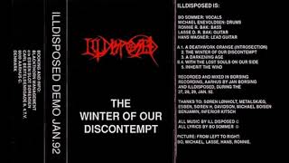 ILLDISPOSED - The Winter of Our Discontempt (Denmark, 1992, Death Metal)