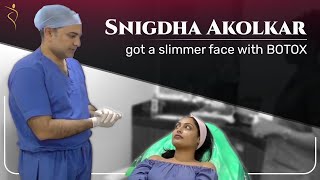 Snigdha Akolkar Tries Botox Injection to Look More Gorgeous | Cosmetic Surgery Clinic in Mumbai